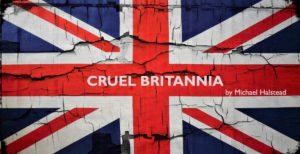 Cruel Britannia Flagge mit Autor