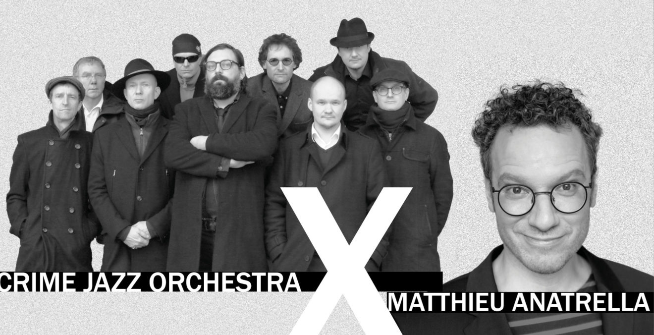 Geh8: Crime Jazz Orchestra trifft Magier Matthieu Anatrella